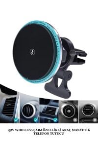 15W Kablosuz Şarj Özellikli Manyetik Telefon Tutucu Led Aksesuarlı